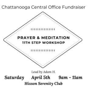 Prayer & Meditation 11th Step Workshop @ Hixson Serenity Club